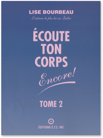Écoute ton corps, Encore!